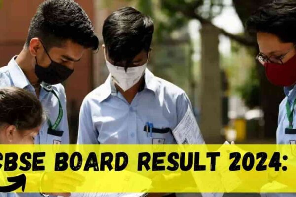 CBSE Board result 2024